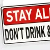 Warning sticker - Stay Alive! Do Not Drink & DriveStickers